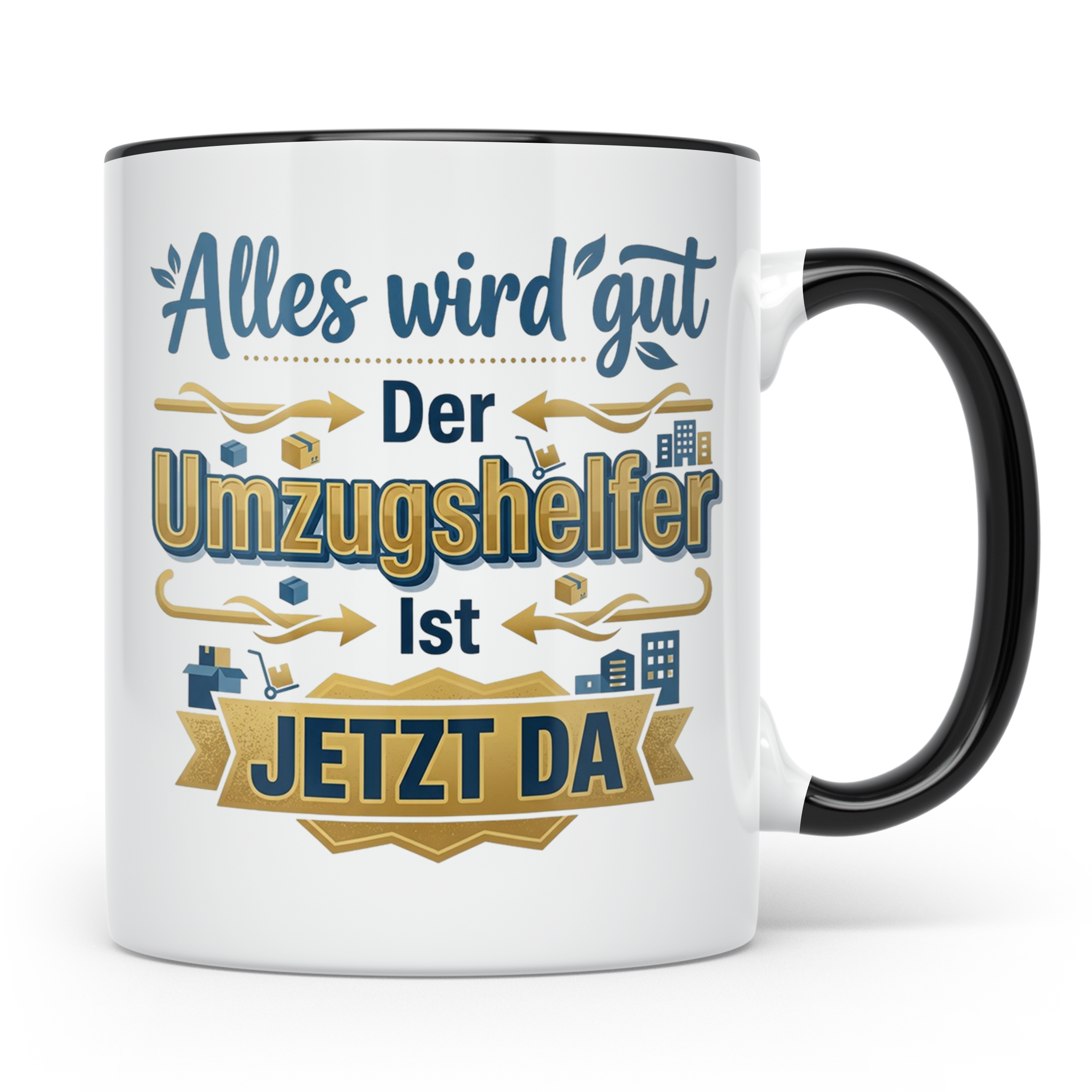 Umzugshelfer Tasse mit Spruch 'Alles wird gut' Geschenk für  – Schwarz [farbe:schwarz]