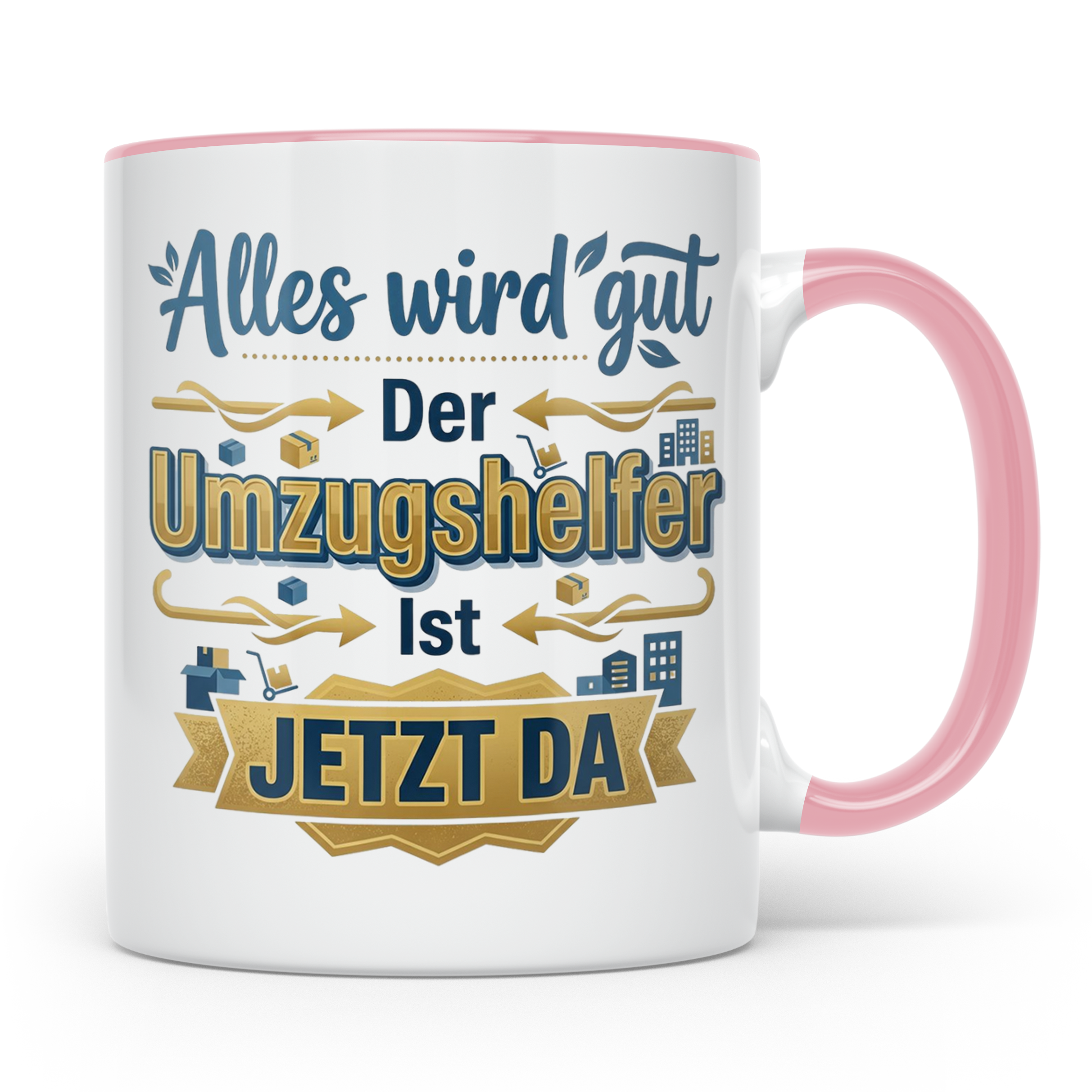 Umzugshelfer Tasse mit Spruch 'Alles wird gut' Geschenk für  – Rosa [farbe:rosa]