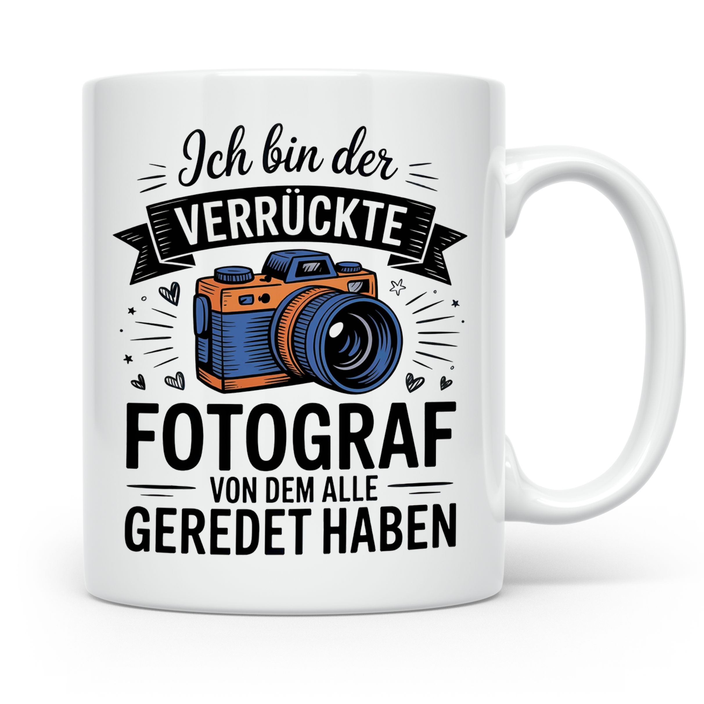 Fotograf Tasse - Ich bin der verrückte Fotograf - Kamera Hobbyfotograf Geschenkidee - Fotografie Zubehör Gadget - Spruch Geschenkidee