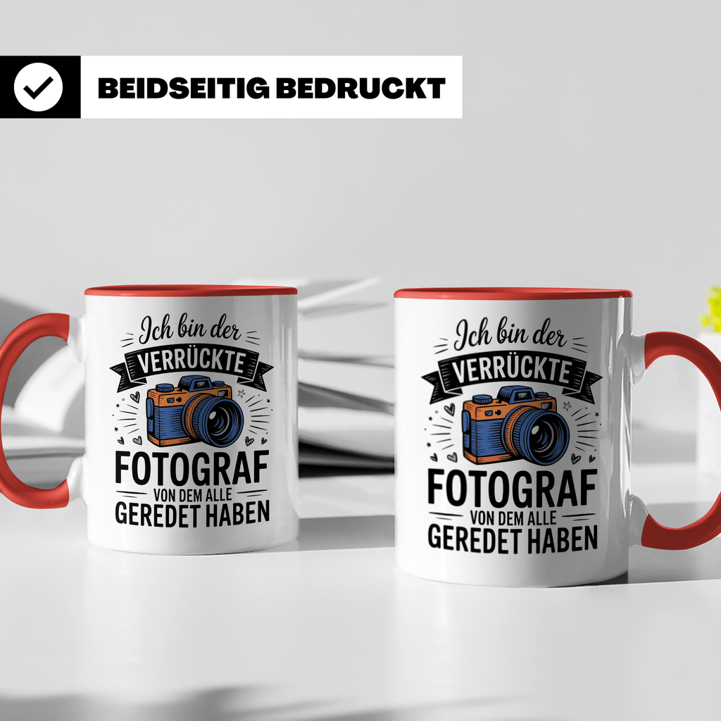 Fotograf Tasse - Ich bin der verrückte Fotograf - Kamera Hobbyfotograf Geschenkidee - Fotografie Zubehör Gadget - Spruch Geschenkidee