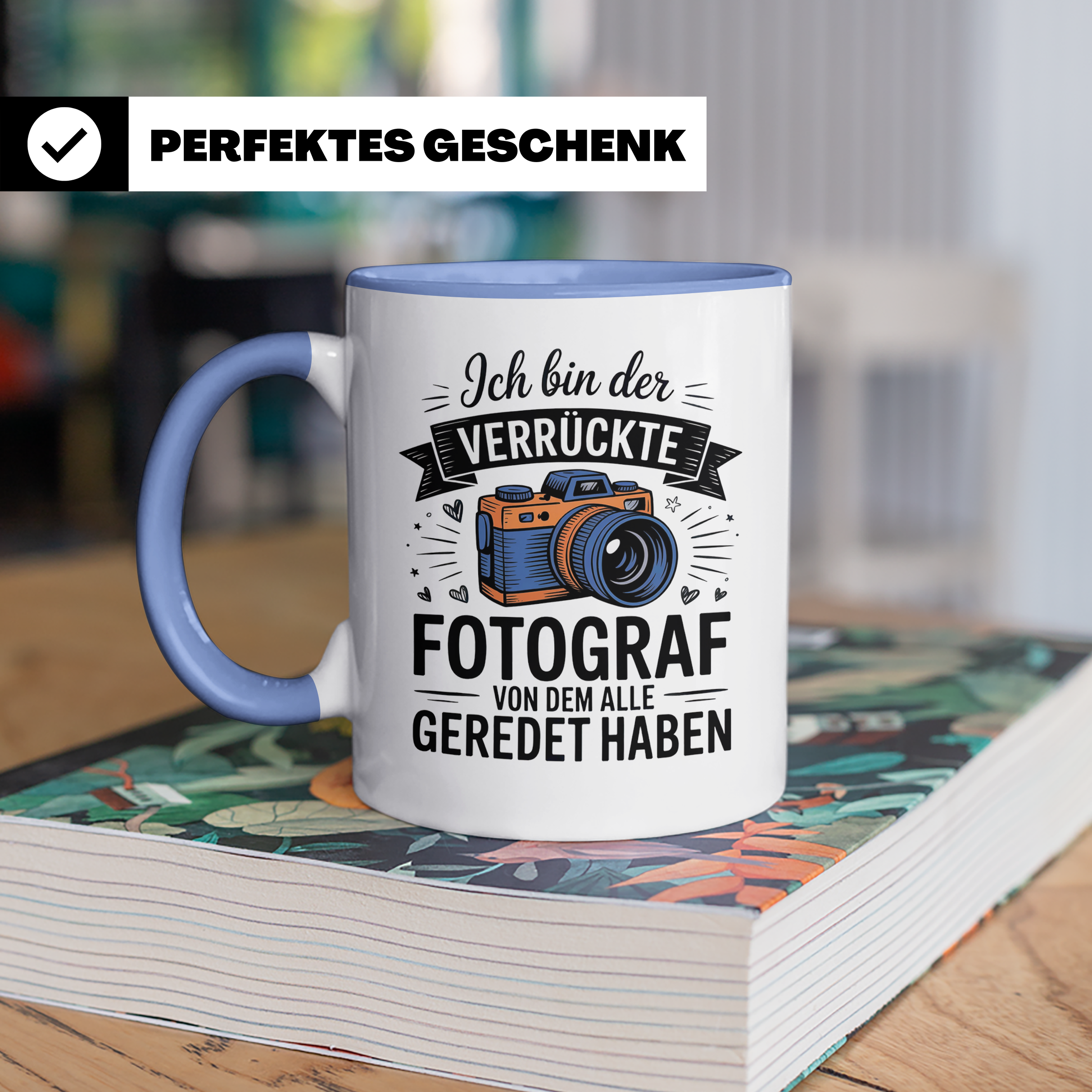 Fotograf Tasse - Ich bin der verrückte Fotograf - Kamera Hobbyfotograf Geschenkidee - Fotografie Zubehör Gadget - Spruch Geschenkidee