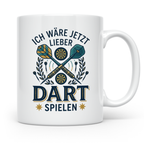 Dart Tasse 'Ich wäre jetzt lieber Dart spielen' lustiger Spr – Weiß [farbe:weiß]
