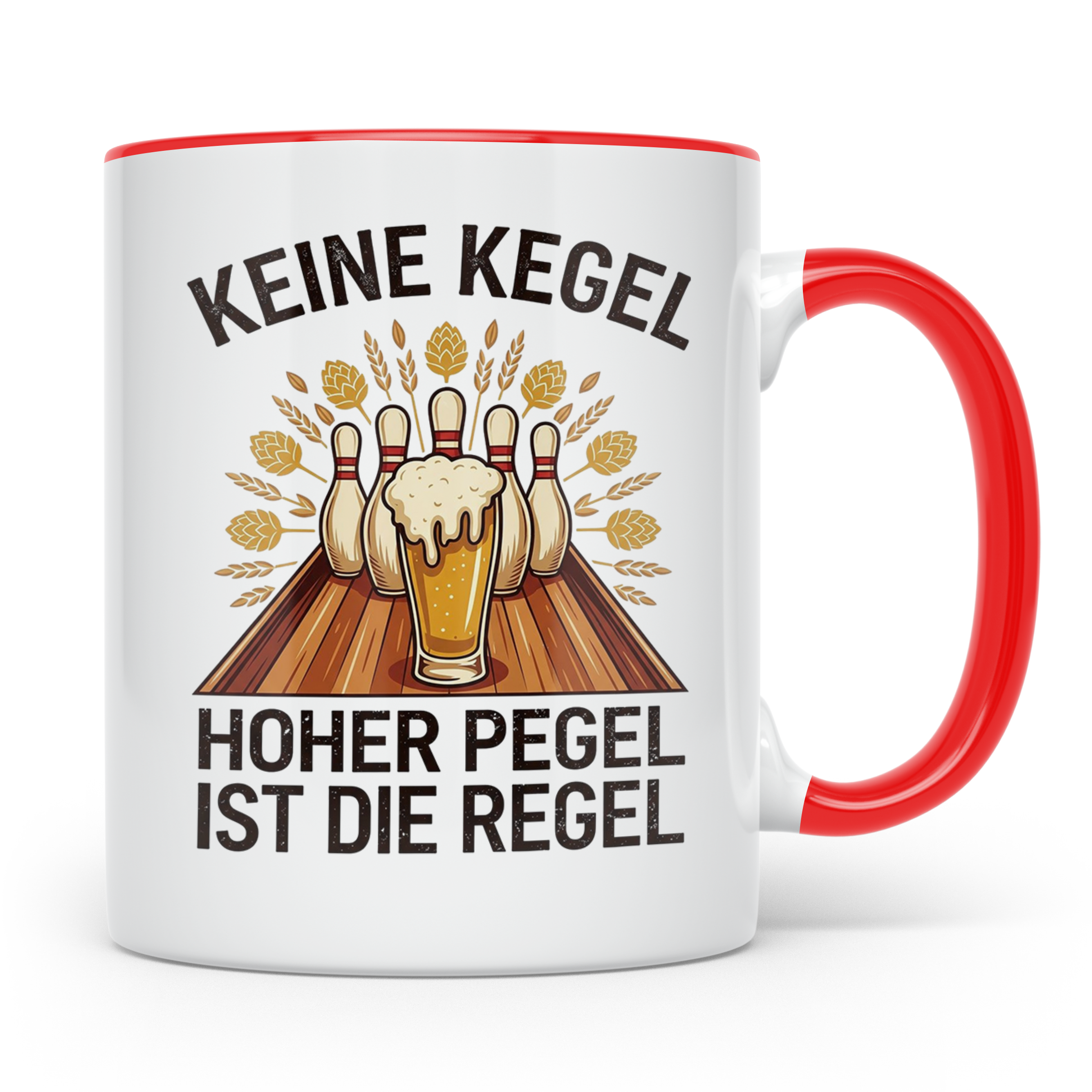 Kegler Tasse mit Spruch Keine Kegel Hoher Pegel | Lustiges B – Rot [farbe:rot]