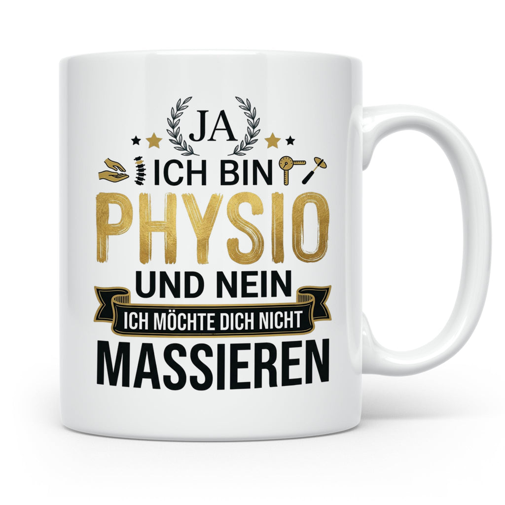 Physio Tasse mit Spruch 'Ja ich bin Physio...' lustiges Gesc – Weiß [farbe:weiß]