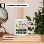 Physio Tasse mit Spruch 'Ja ich bin Physio...' lustiges Gesc – Weiß [farbe:weiß]
