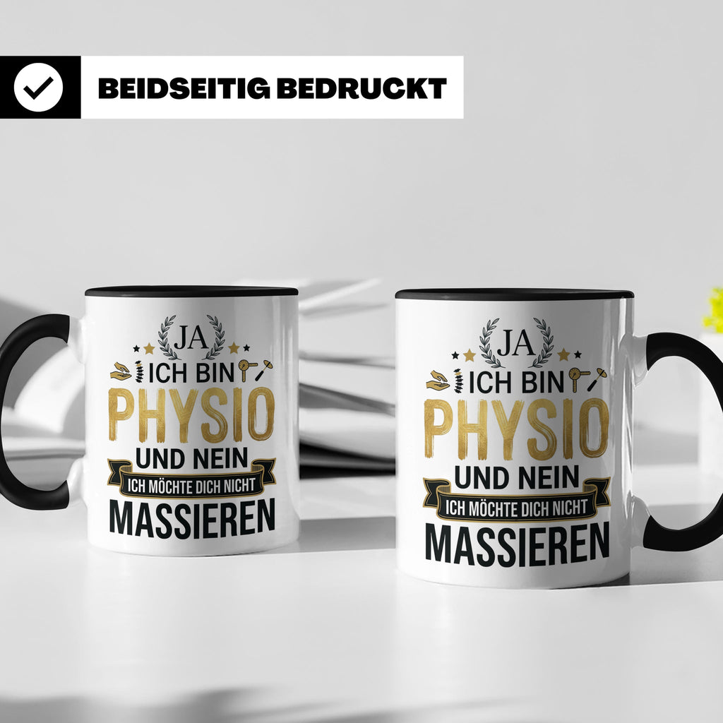 Physio Tasse mit Spruch 'Ja ich bin Physio...' lustiges Gesc – Schwarz [farbe:schwarz]