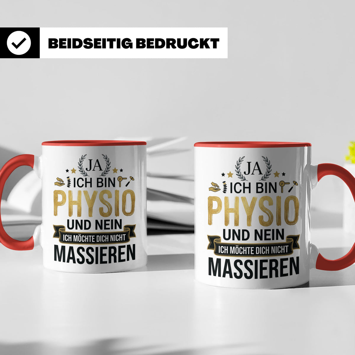 Physio Tasse mit Spruch 'Ja ich bin Physio...' lustiges Gesc – Rot [farbe:rot]