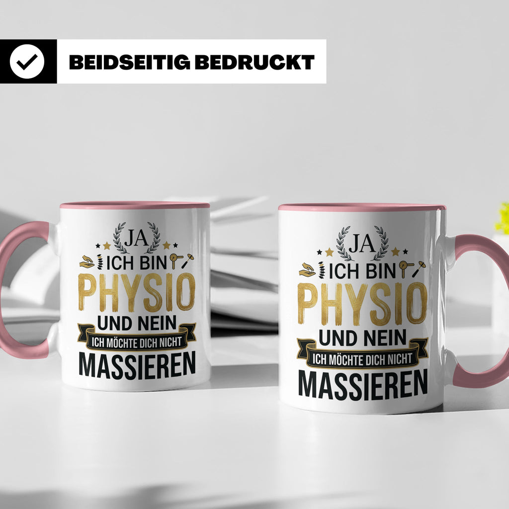 Physio Tasse mit Spruch 'Ja ich bin Physio...' lustiges Gesc – Rosa [farbe:rosa]