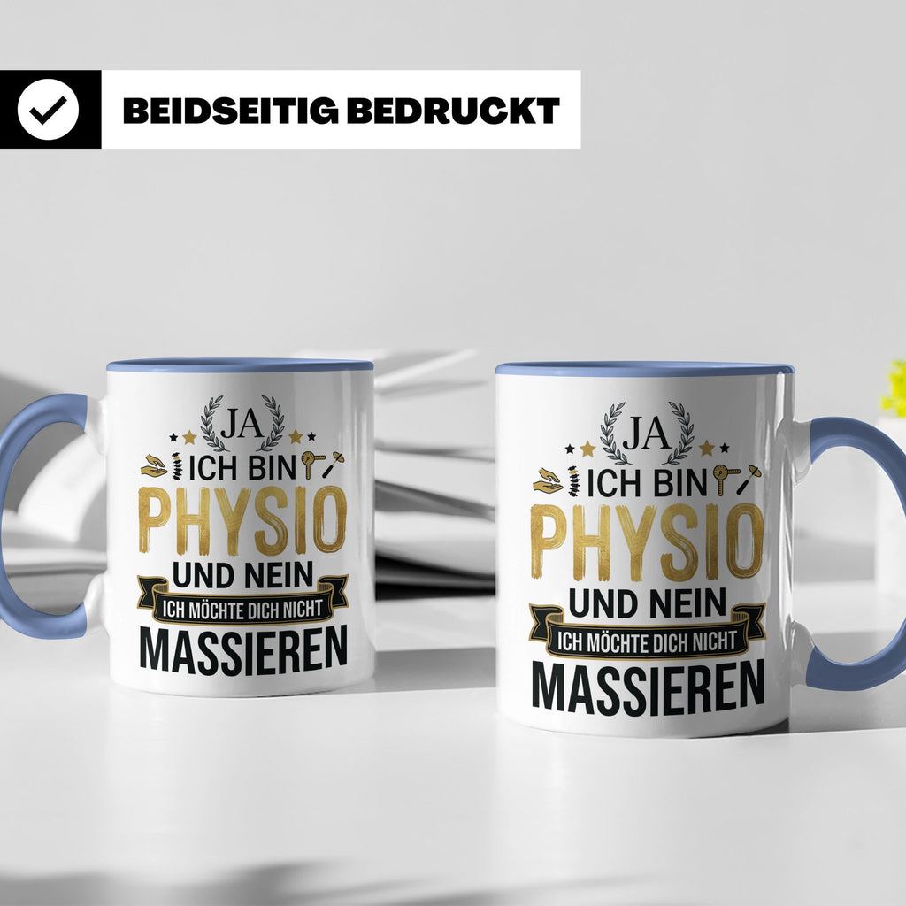 Physio Tasse mit Spruch 'Ja ich bin Physio...' lustiges Gesc – Blau [farbe:blau]