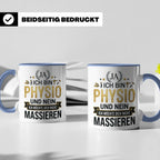 Physio Tasse mit Spruch 'Ja ich bin Physio...' lustiges Gesc – Blau [farbe:blau]