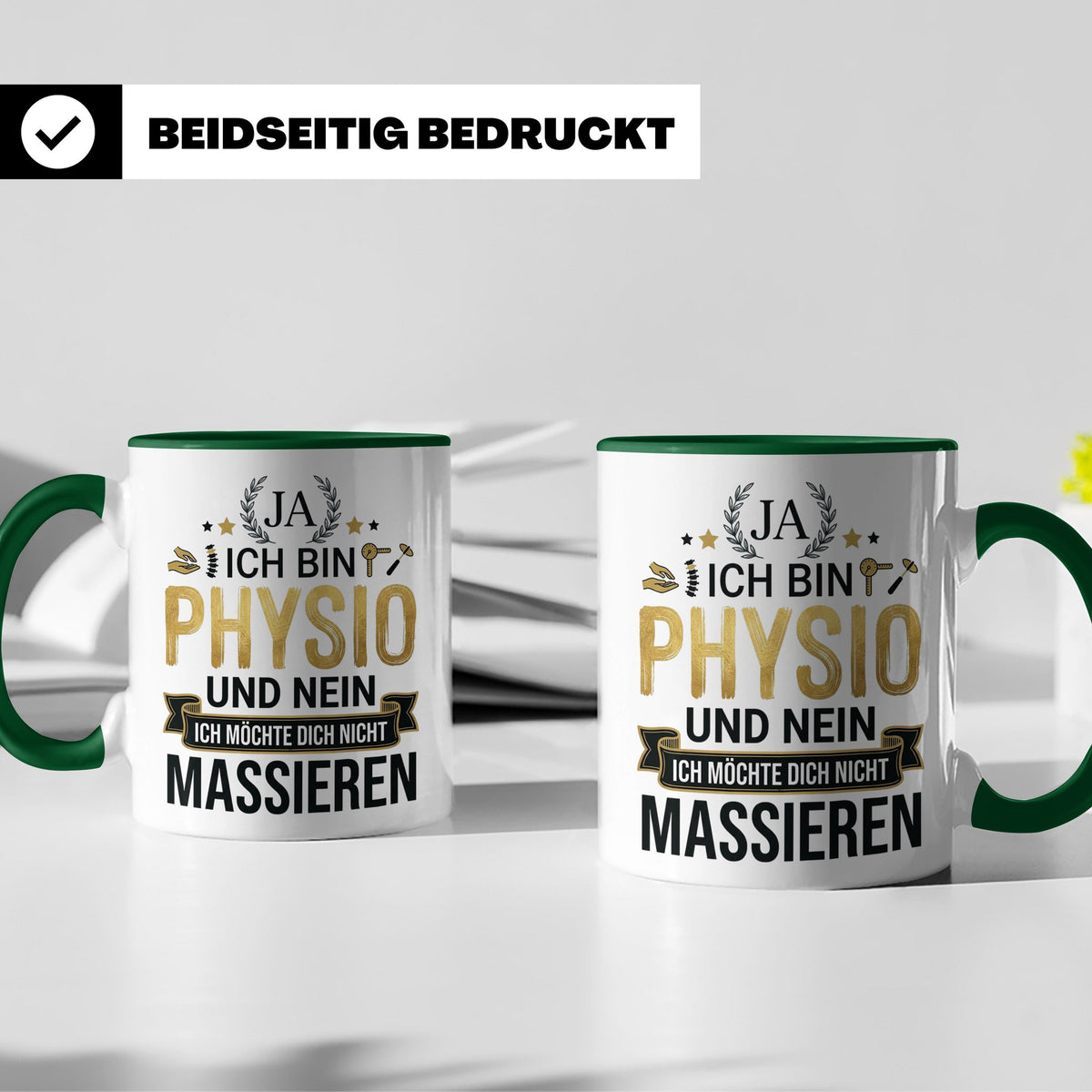 Physio Tasse mit Spruch 'Ja ich bin Physio...' lustiges Gesc – Grün [farbe:grün]