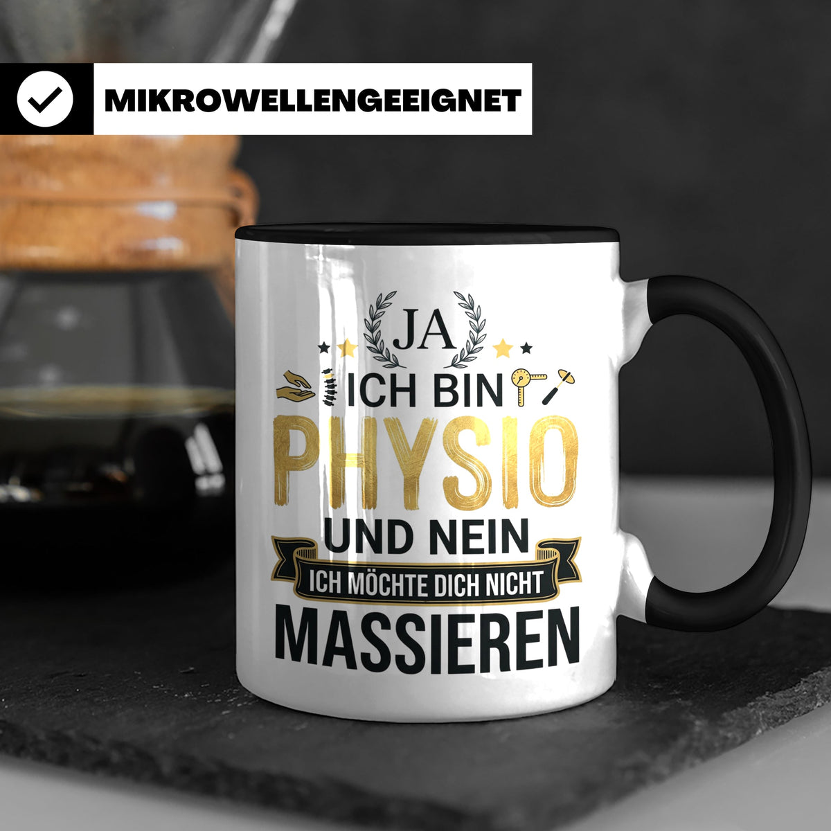 Physio Tasse mit Spruch 'Ja ich bin Physio...' lustiges Gesc – Schwarz [farbe:schwarz]