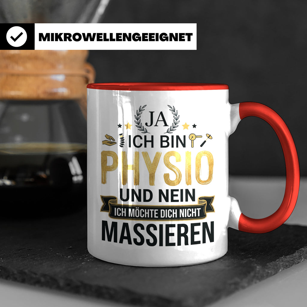 Physio Tasse mit Spruch 'Ja ich bin Physio...' lustiges Gesc – Rot [farbe:rot]