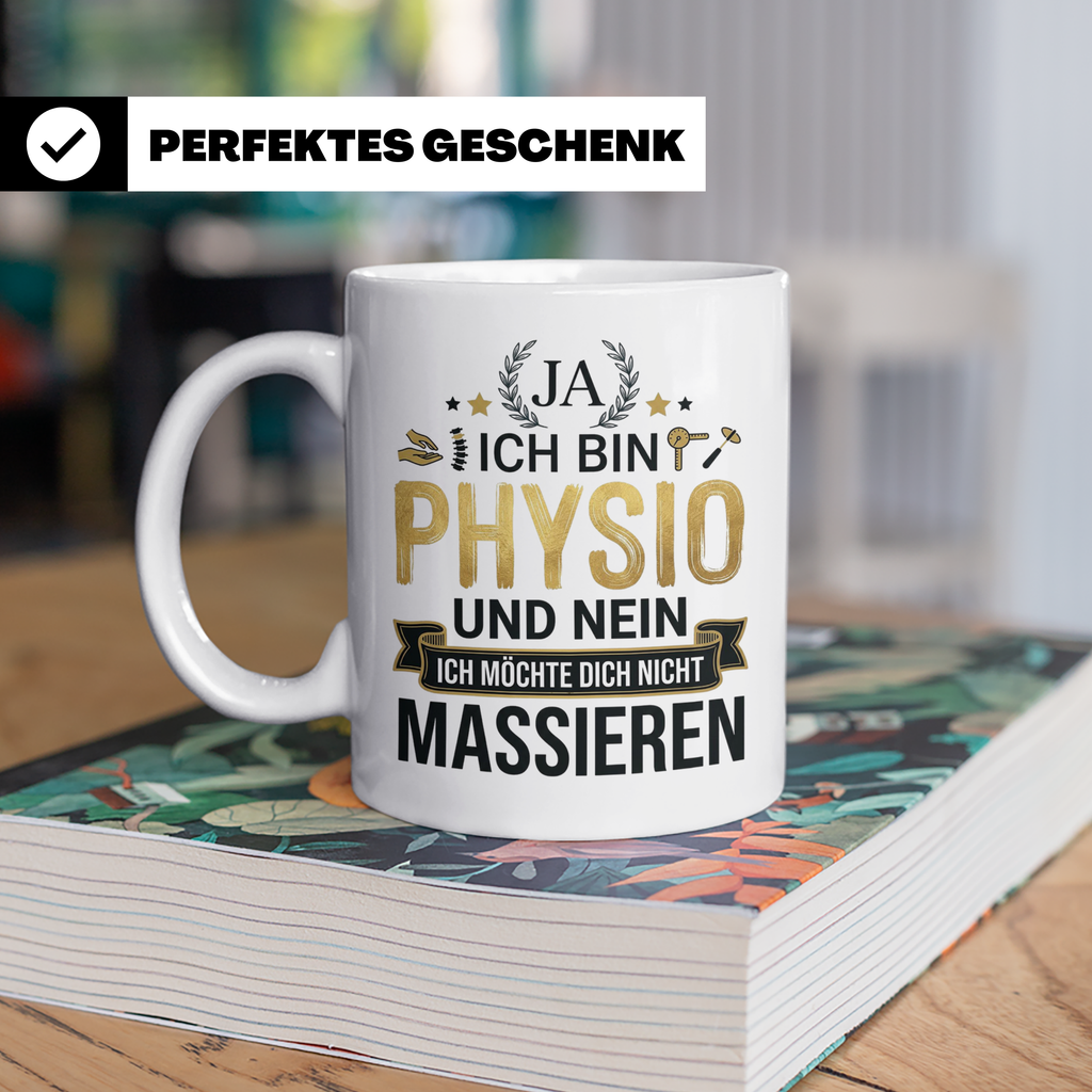 Physio Tasse mit Spruch 'Ja ich bin Physio...' lustiges Gesc – Weiß [farbe:weiß]