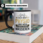 Physio Tasse mit Spruch 'Ja ich bin Physio...' lustiges Gesc – Schwarz [farbe:schwarz]