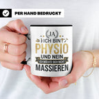Physio Tasse mit Spruch 'Ja ich bin Physio...' lustiges Gesc – Schwarz [farbe:schwarz]