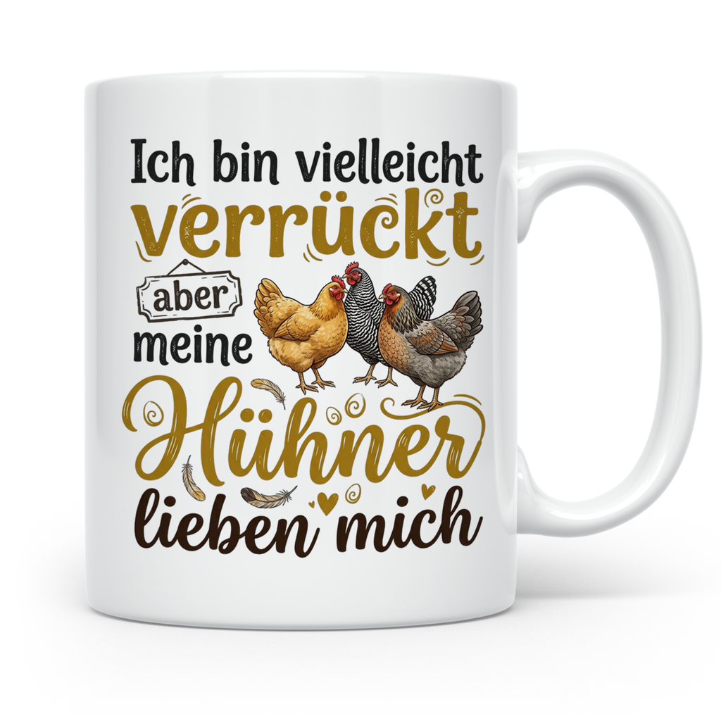 Hühner Tasse mit Spruch Ich bin verrückt aber meine Hühner l – Weiß [farbe:weiß]