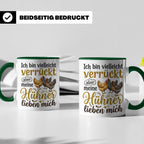 Hühner Tasse mit Spruch Ich bin verrückt aber meine Hühner l – Grün [farbe:grün]