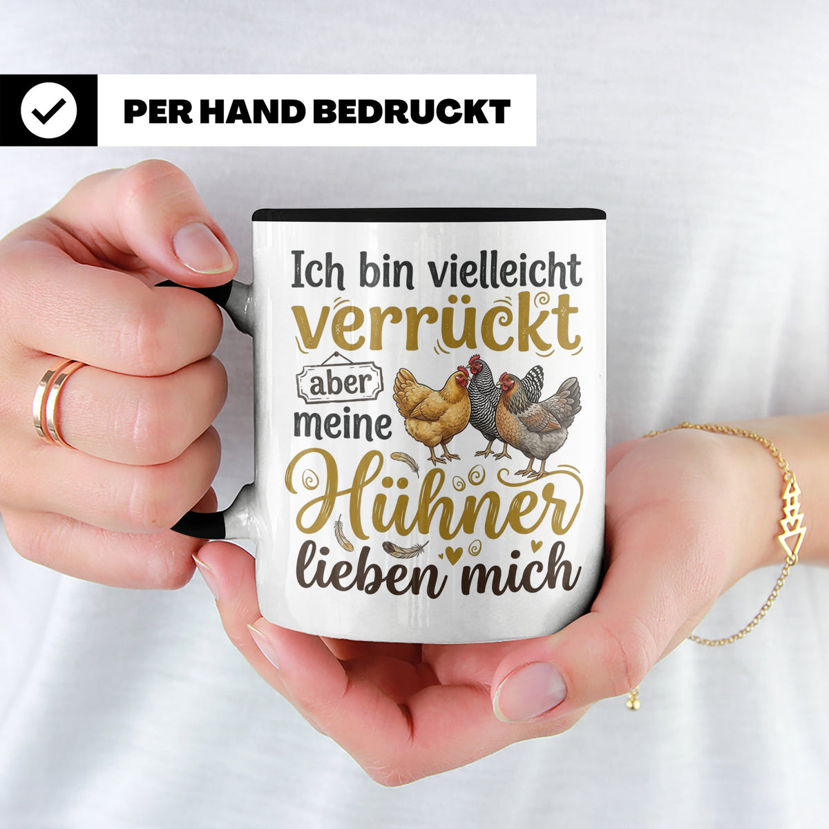 Hühner Tasse mit Spruch Ich bin verrückt aber meine Hühner l – Schwarz [farbe:schwarz]