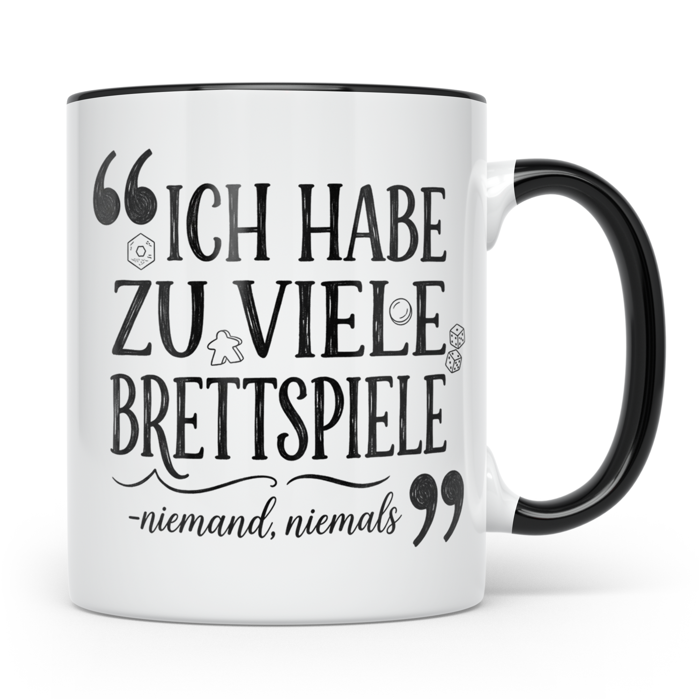 Brettspiel Tasse mit Spruch 'Ich habe zu viele Brettspiele', – Schwarz [farbe:schwarz]