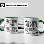 Brettspiel Tasse mit Spruch 'Ich habe zu viele Brettspiele', – Grün [farbe:grün]