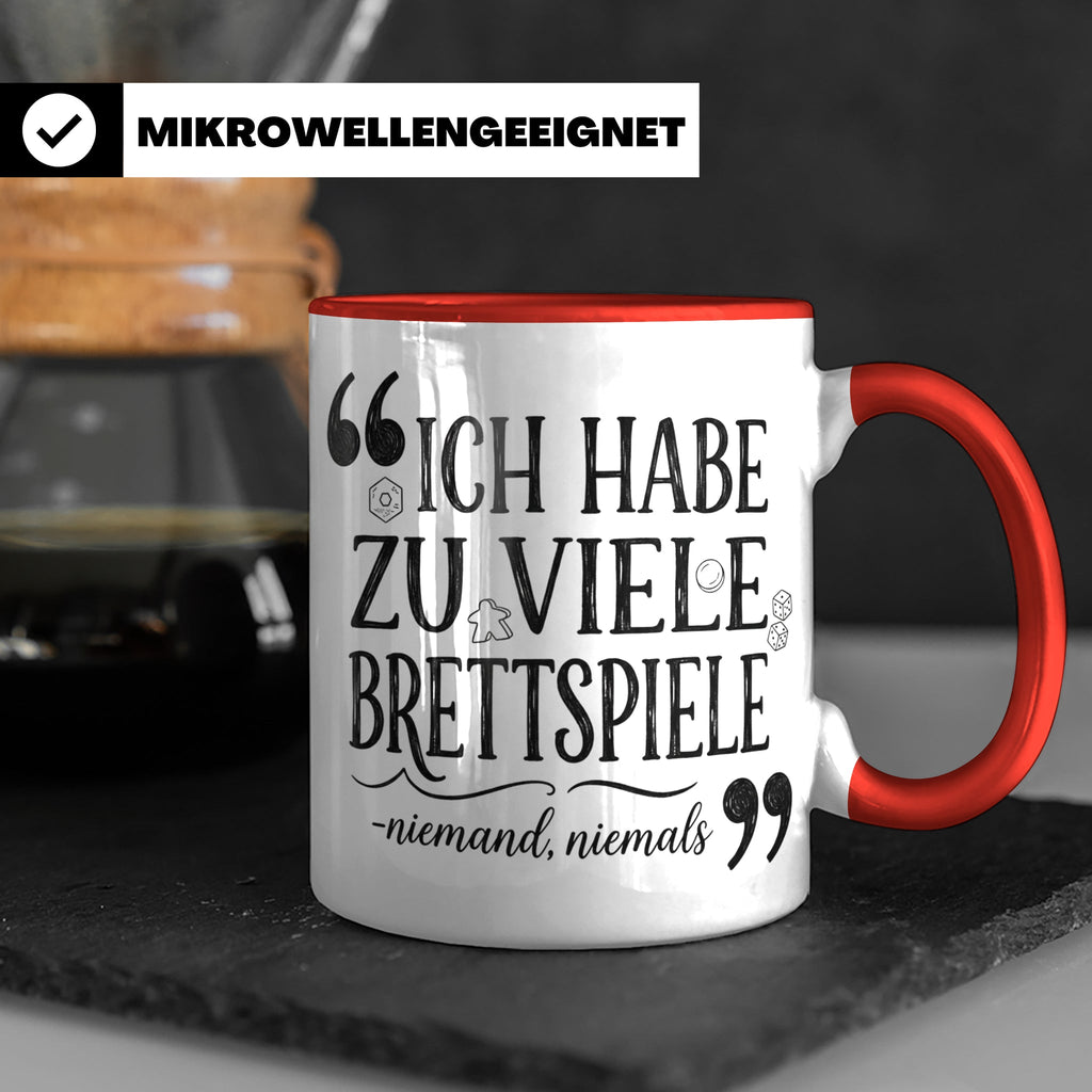 Brettspiel Tasse mit Spruch 'Ich habe zu viele Brettspiele', – Rot [farbe:rot]