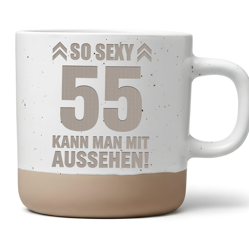 55 Geburtstag Tasse So Sexy Kann Man Aussehen - Lustiges Geschenk für  – Bild 1