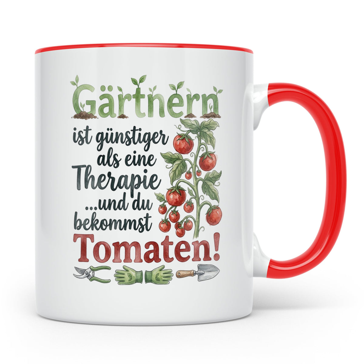 Gärtner Tasse mit Tomaten Spruch Gärtnern günstiger als Ther – Rot [farbe:rot]