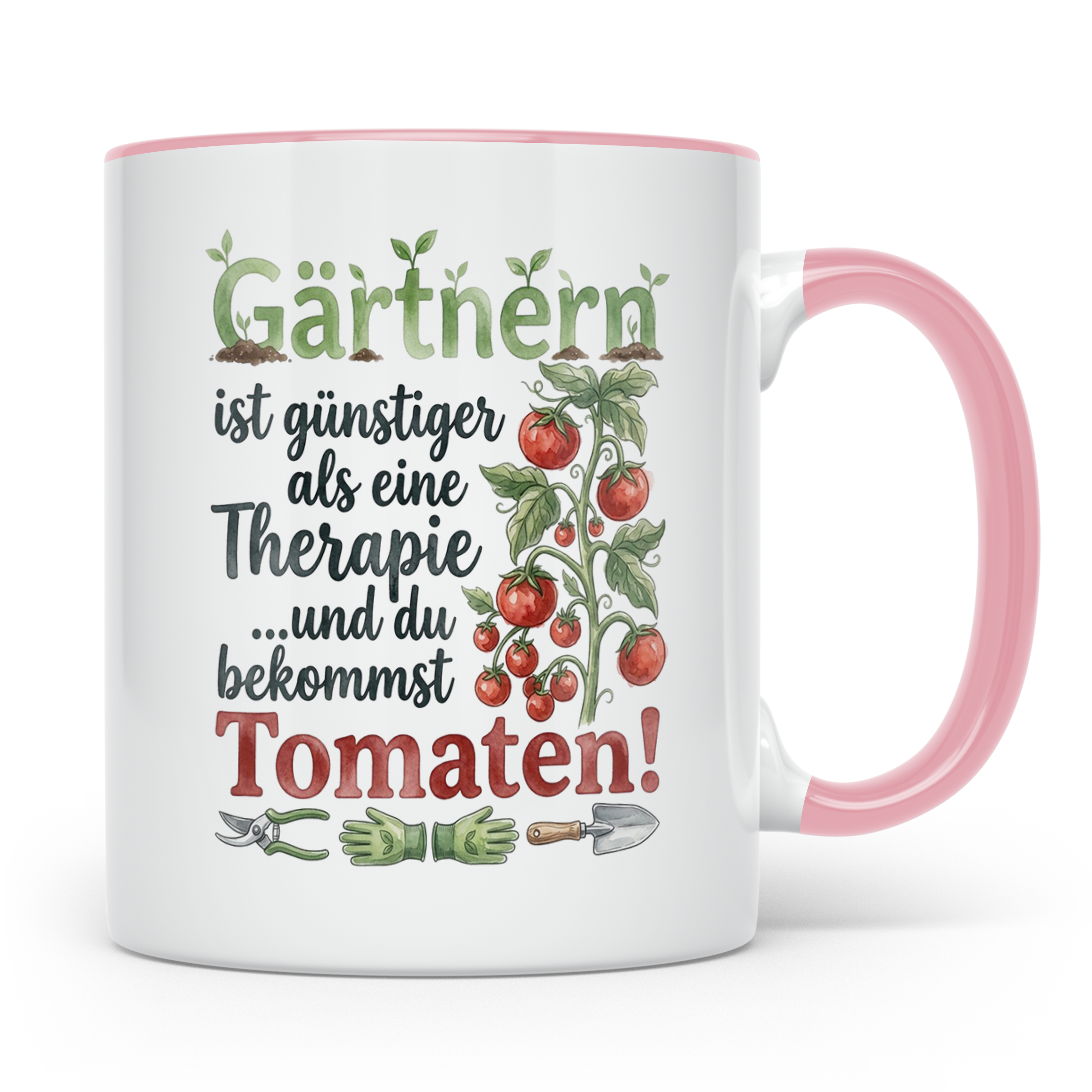 Gärtner Tasse mit Tomaten Spruch Gärtnern günstiger als Ther – Rosa [farbe:rosa]
