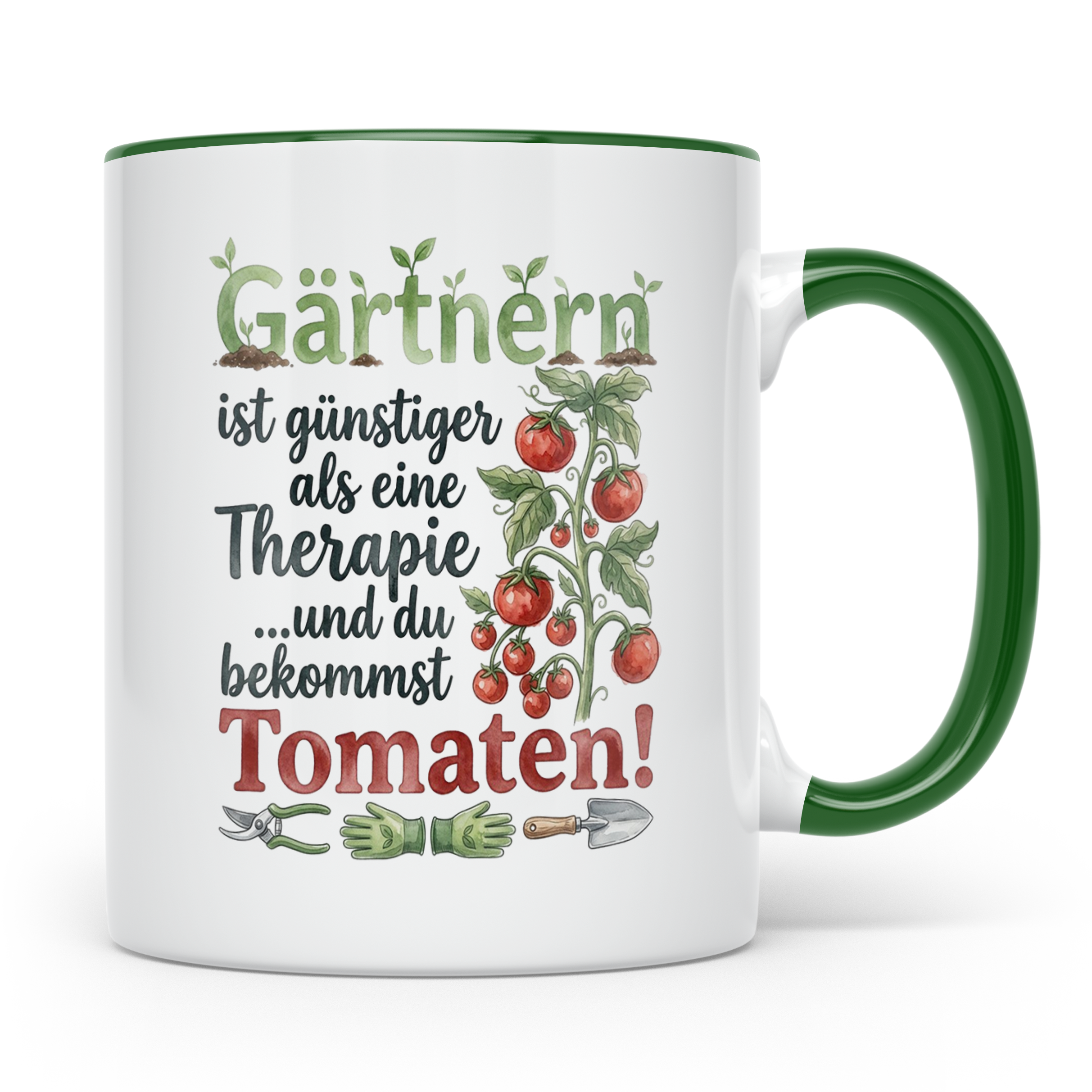 Gärtner Tasse mit Tomaten Spruch Gärtnern günstiger als Ther – Grün [farbe:grün]