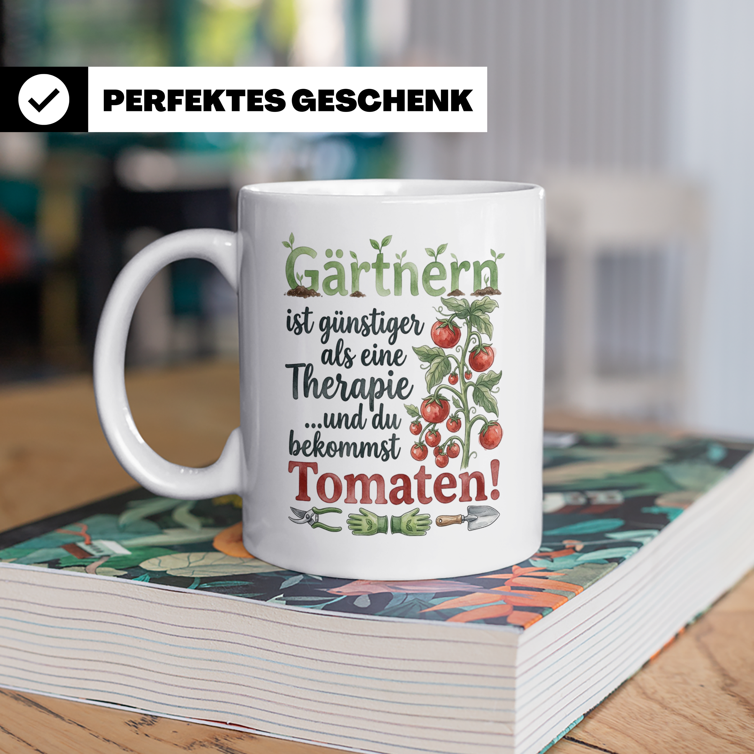 Gärtner Tasse mit Tomaten Spruch Gärtnern günstiger als Ther – Weiß [farbe:weiß]