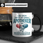 Apotheker Tasse mit Spruch Leg dich nicht an Geschenk für Ph – Schwarz [farbe:schwarz]