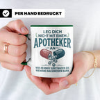 Apotheker Tasse mit Spruch Leg dich nicht an Geschenk für Ph – Grün [farbe:grün]