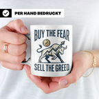 Börsen Tasse Buy The Fear Sell The Greed Bull Market Motiv f – Weiß [farbe:weiß]