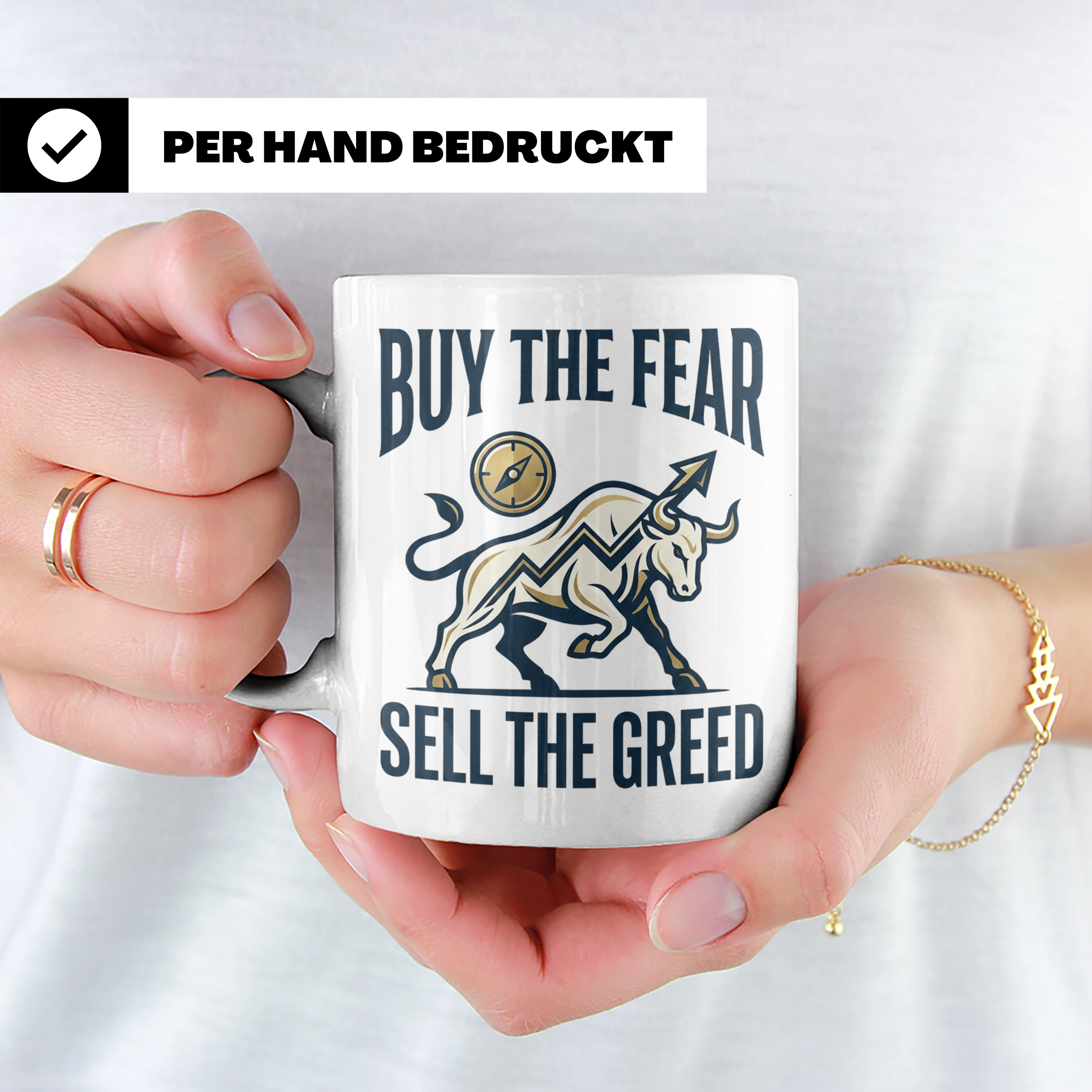 Börsen Tasse Buy The Fear Sell The Greed Bull Market Motiv f – Weiß [farbe:weiß]