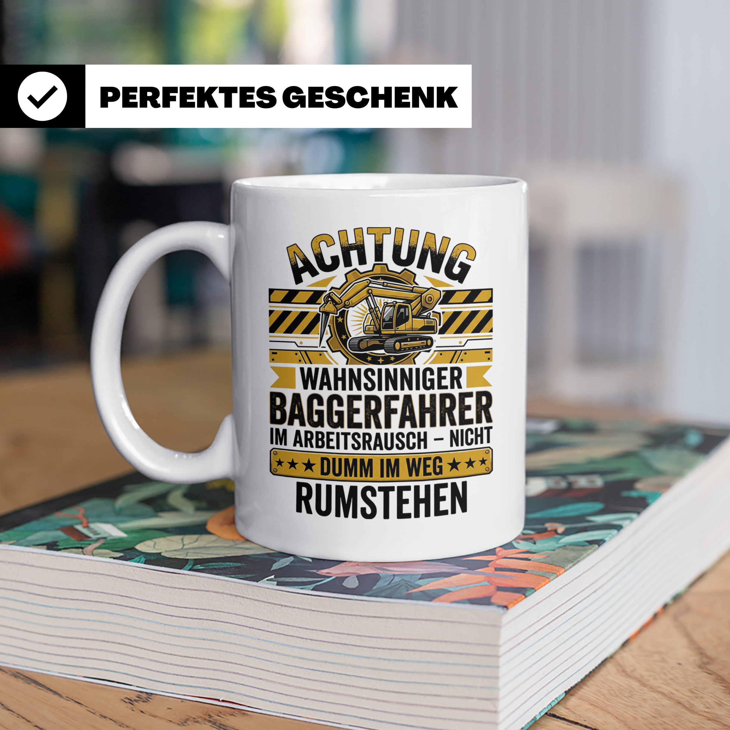 Baggerfahrer Tasse mit Spruch Wahnsinniger Baggerfahrer. Lus – Weiß [farbe:weiß]