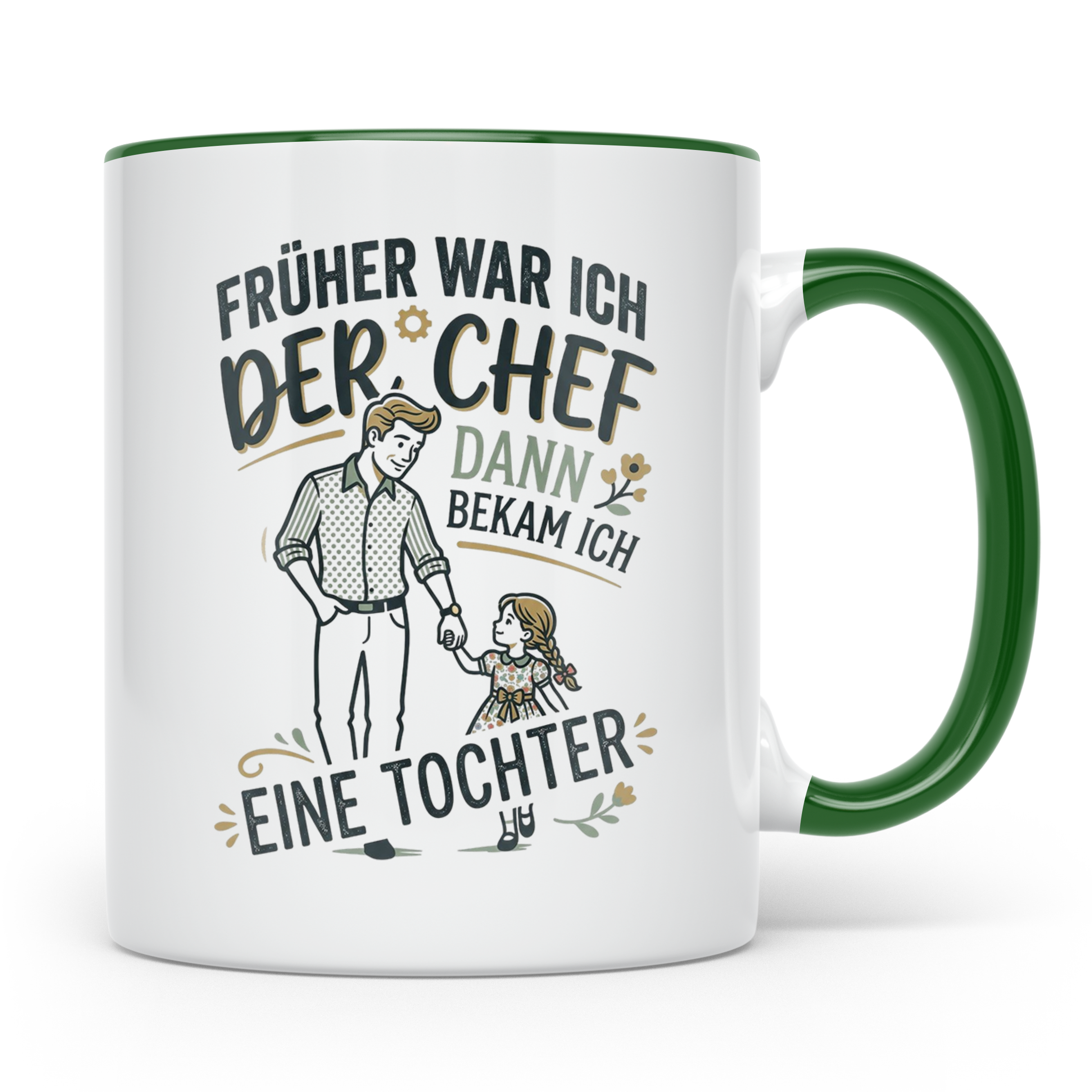 Vater Tochter Tasse mit Spruch 'Früher war ich der Chef' | L – Grün [farbe:grün]