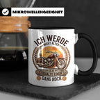 Biker Tasse Ich werde nicht älter Gang hoch | Motorrad Chopp – Schwarz [farbe:schwarz]