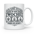 Pfadfinder Tasse Nur eine Stunde in der Woche | Geschenk für – Weiß [farbe:weiß]