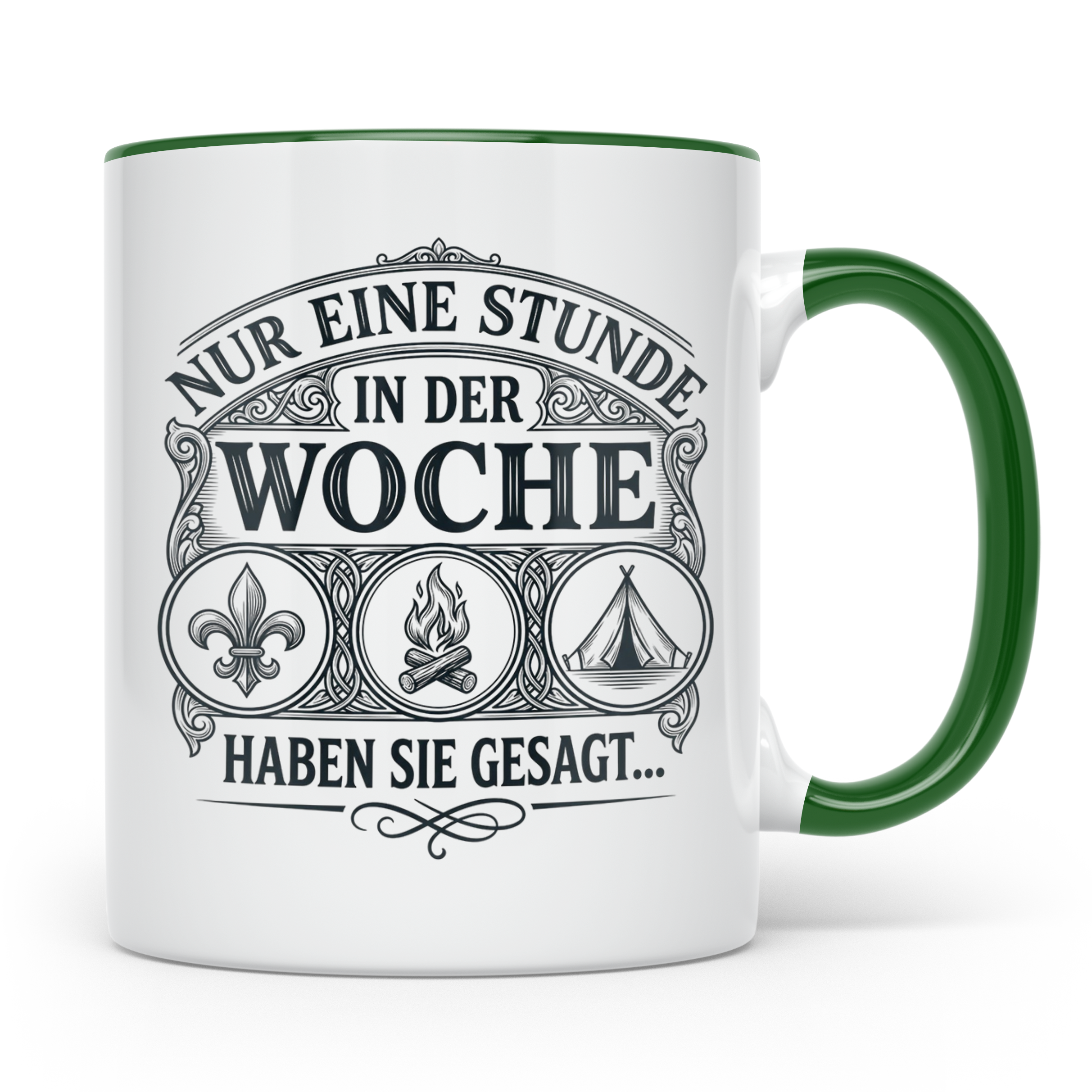 Pfadfinder Tasse Nur eine Stunde in der Woche | Geschenk für – Grün [farbe:grün]