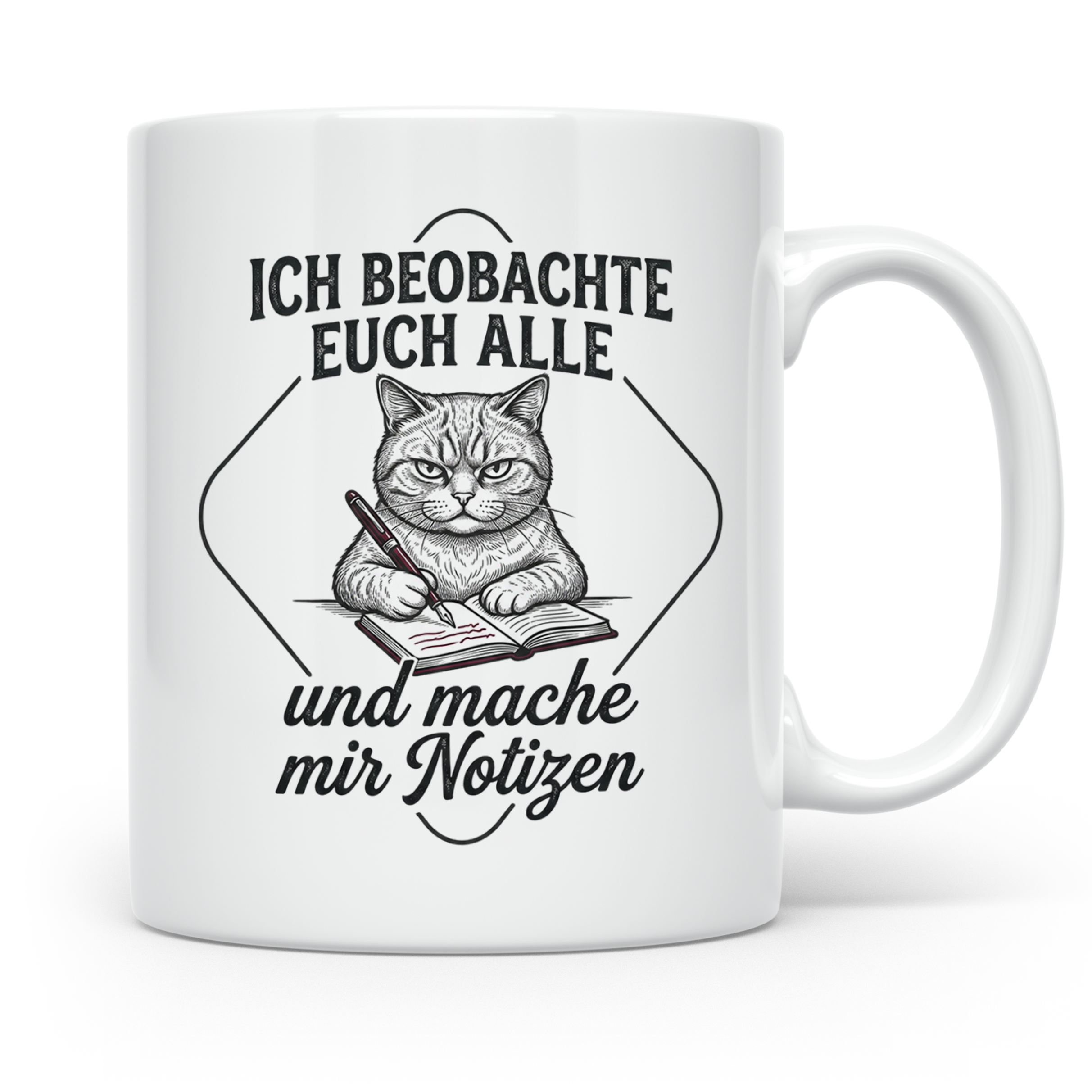 Katze Tasse mit Spruch Ich beobachte euch alle | Lustige Kaf – Weiß [farbe:weiß]