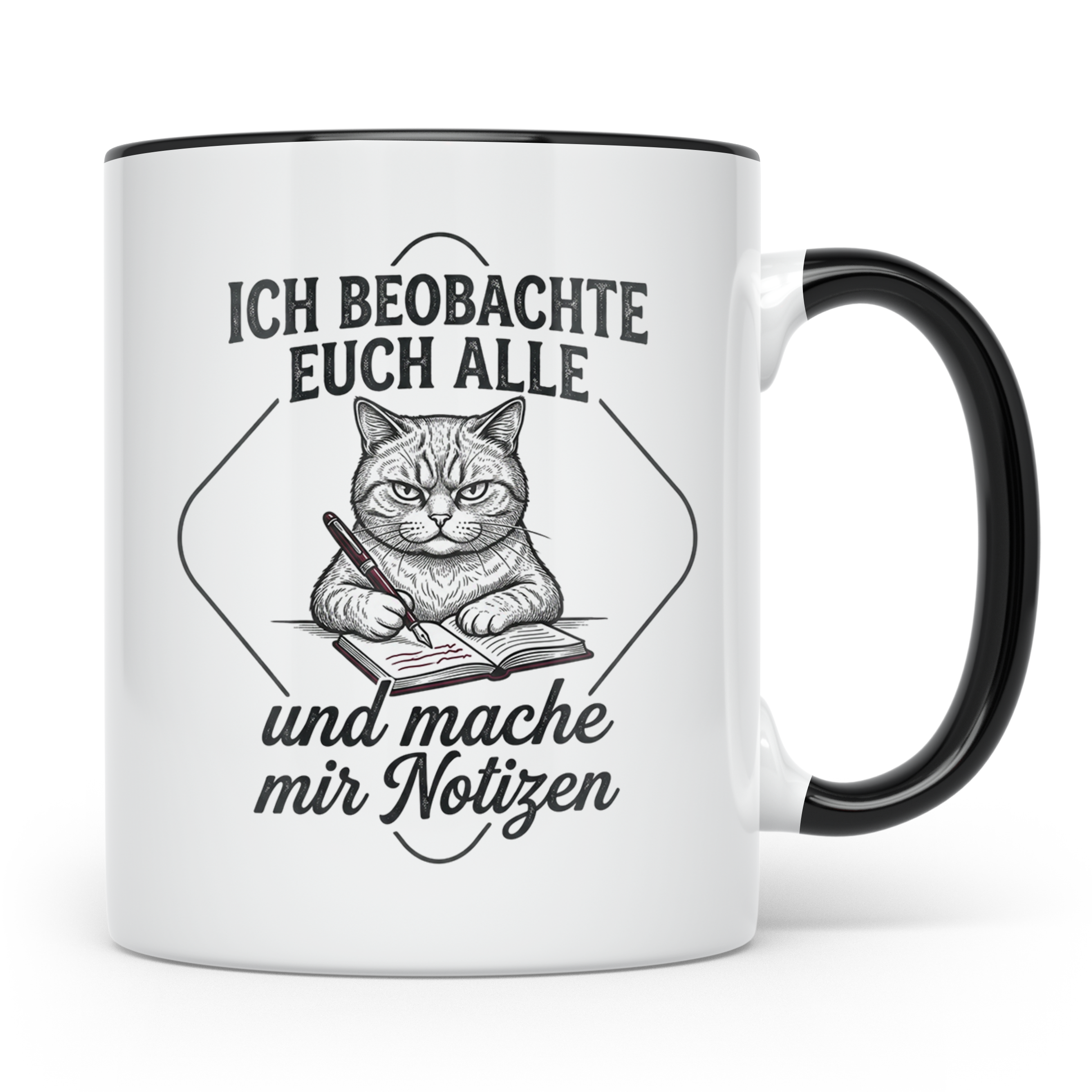 Katze Tasse mit Spruch Ich beobachte euch alle | Lustige Kaf – Schwarz [farbe:schwarz]
