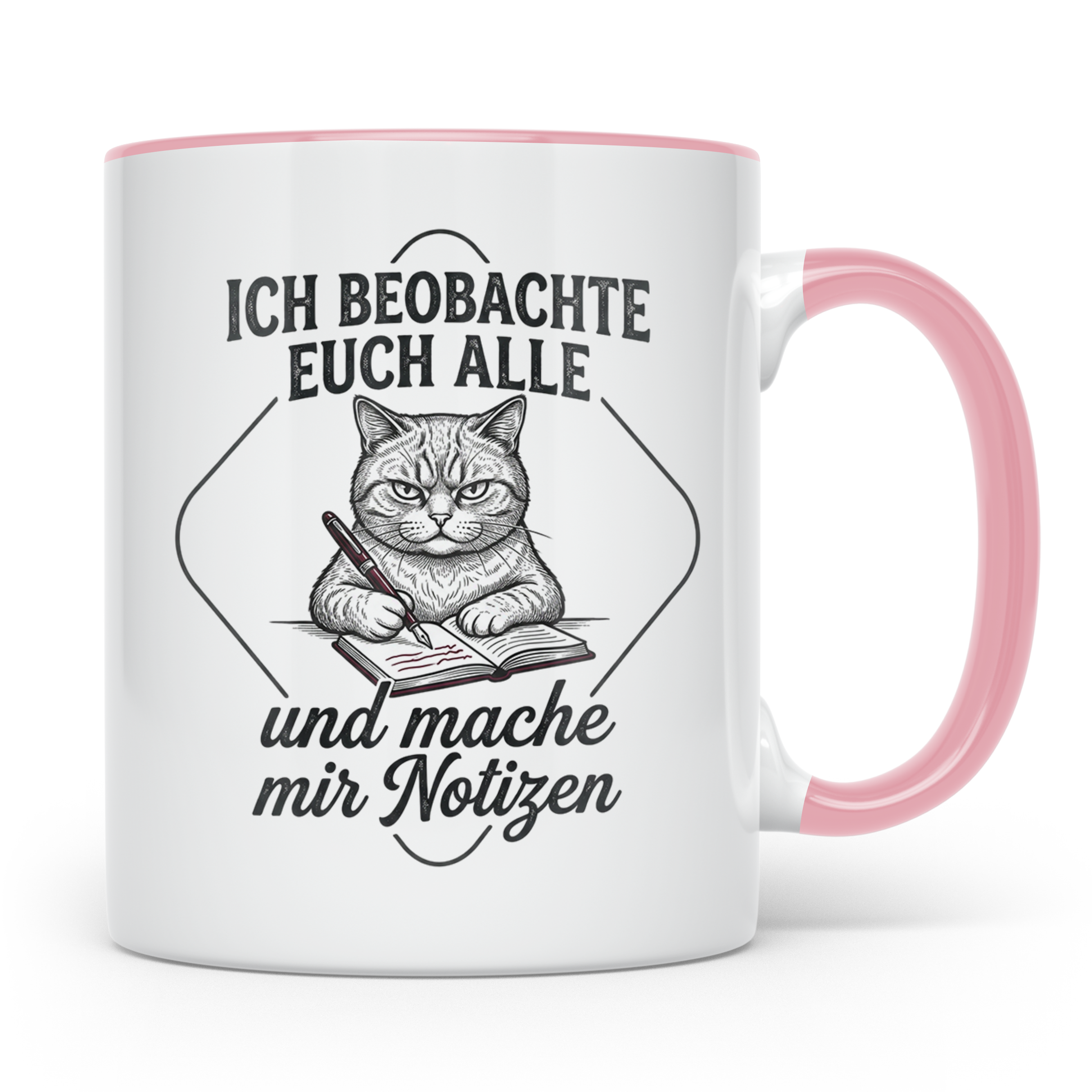 Katze Tasse mit Spruch Ich beobachte euch alle | Lustige Kaf – Rosa [farbe:rosa]