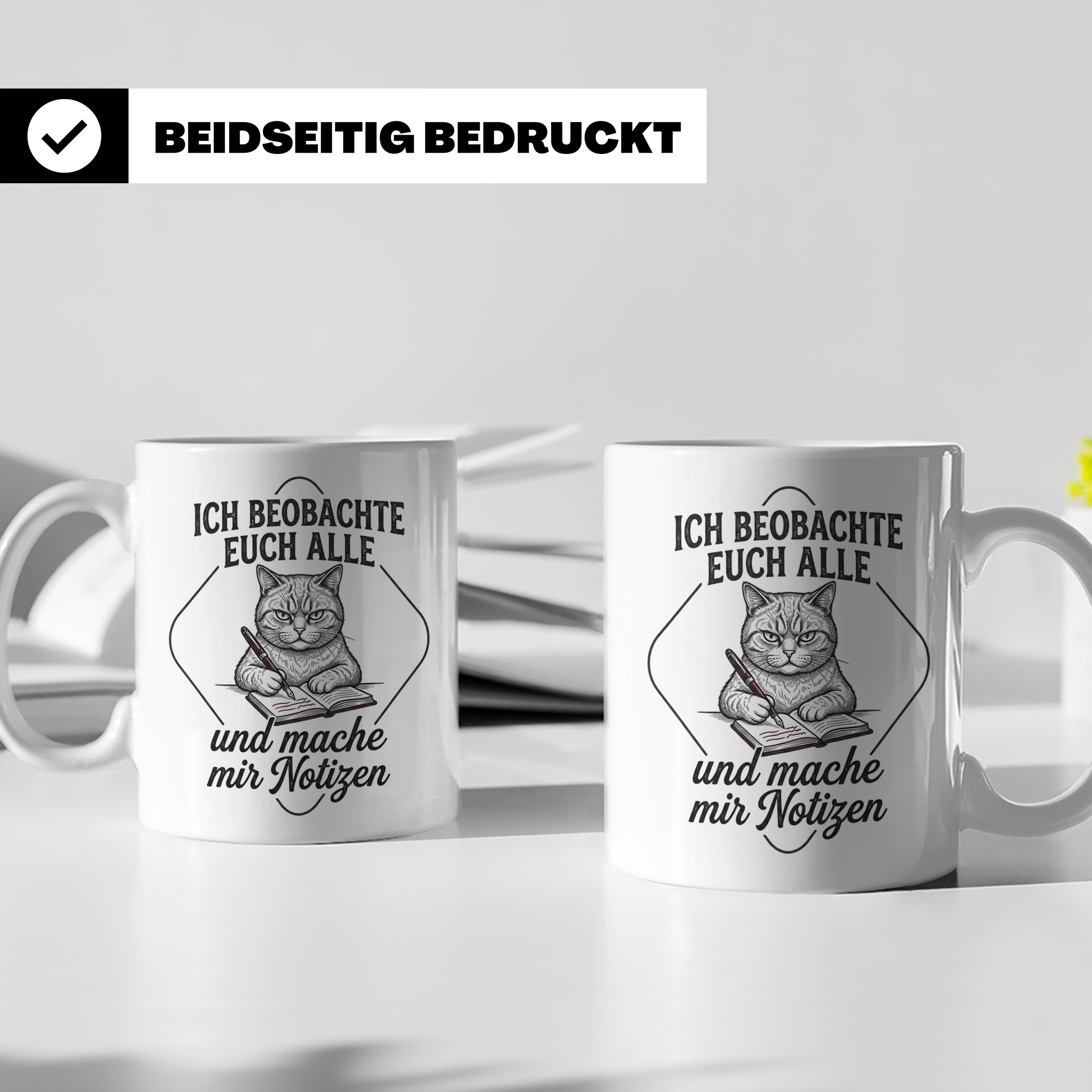 Katze Tasse mit Spruch Ich beobachte euch alle | Lustige Kaf – Weiß [farbe:weiß]