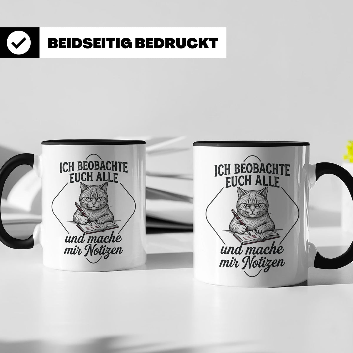 Katze Tasse mit Spruch Ich beobachte euch alle | Lustige Kaf – Schwarz [farbe:schwarz]