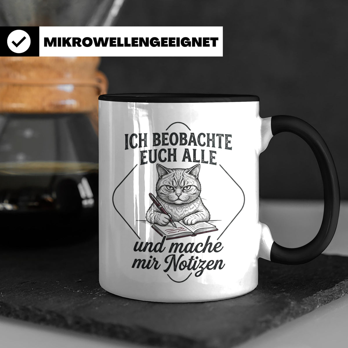 Katze Tasse mit Spruch Ich beobachte euch alle | Lustige Kaf – Schwarz [farbe:schwarz]