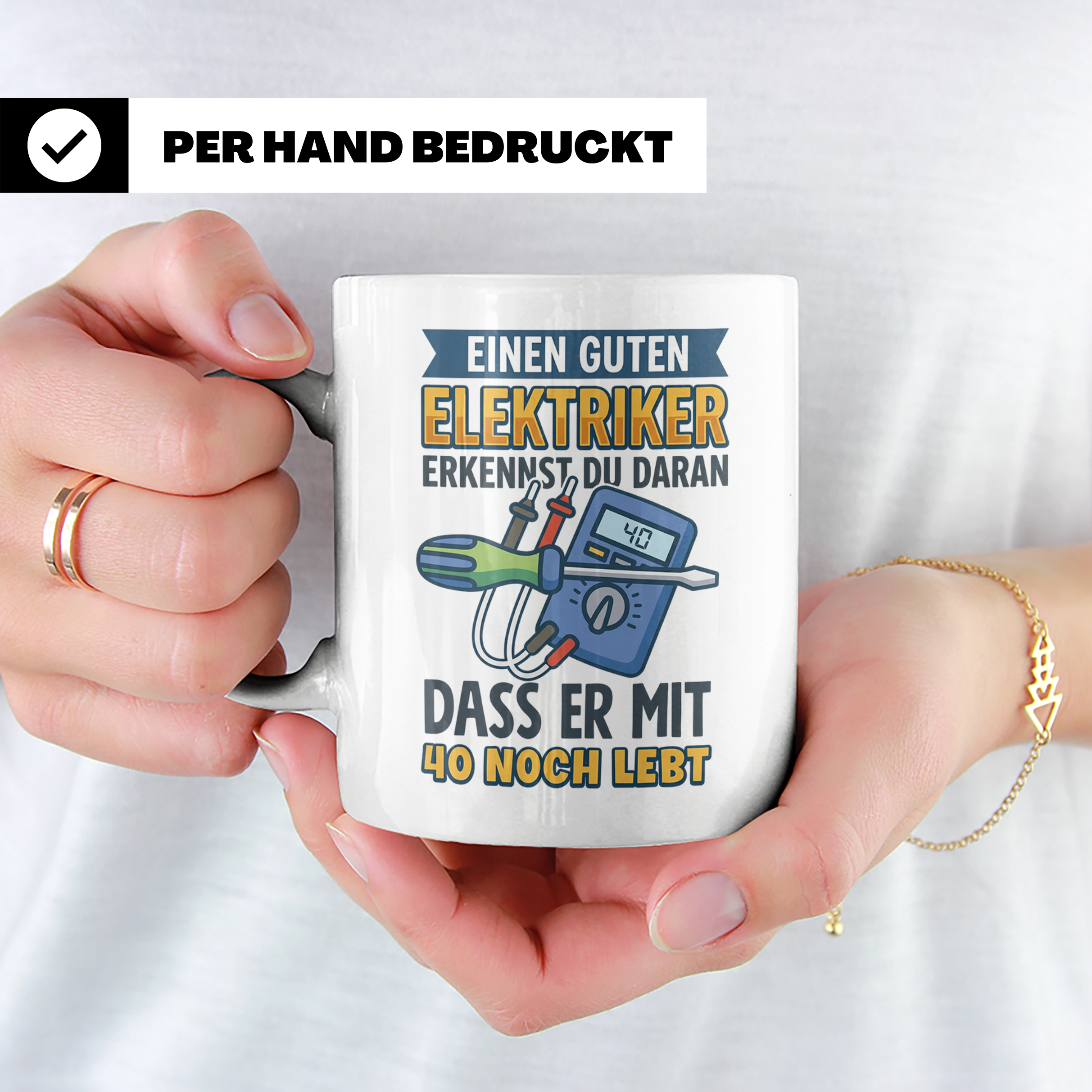 Elektriker Tasse mit Spruch "Guten Elektriker erkennt man da – Weiß [farbe:weiß]