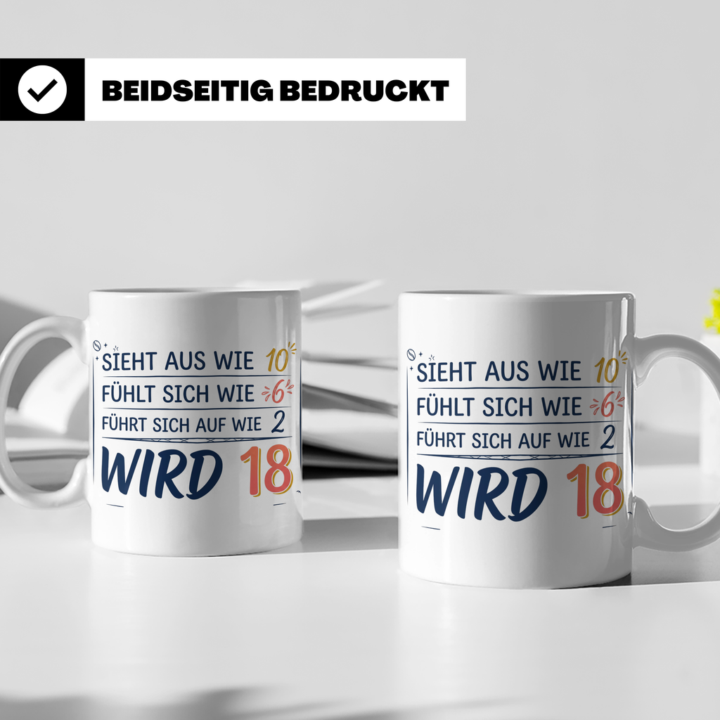 18. Geburtstag Tasse mit Spruch Sieht aus wie 10 wird 18, Lu – Weiß [farbe:weiß]