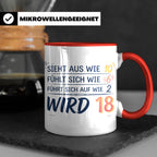 18. Geburtstag Tasse mit Spruch Sieht aus wie 10 wird 18, Lu – Rot [farbe:rot]