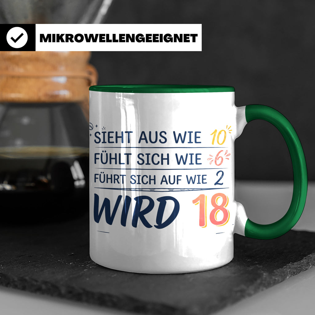 18. Geburtstag Tasse mit Spruch Sieht aus wie 10 wird 18, Lu – Grün [farbe:grün]